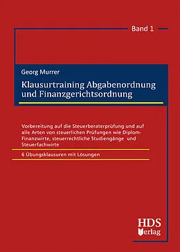 E-Book (pdf) Klausurtraining Abgabenordnung und Finanzgerichtsordnung von Georg Murrer