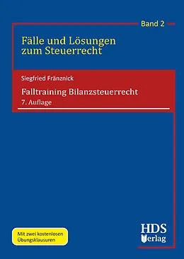E-Book (pdf) Falltraining Bilanzsteuerrecht von Siegfried Fränznick