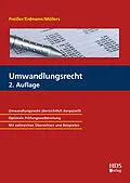 E-Book (pdf) Umwandlungsrecht von Michael Preißer, Stefan Erdmann, Timo Möllers