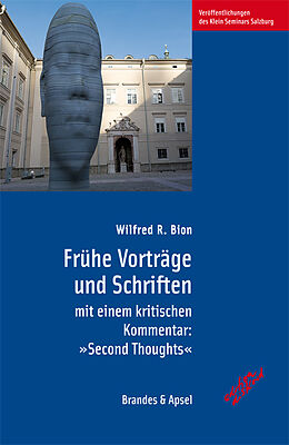Kartonierter Einband Frühe Vorträge und Schriften mit einem kritischen Kommentar: 'Second Thoughts' von Wilfred R. Bion