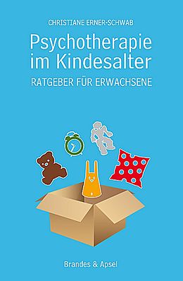 Paperback Psychotherapie im Kindesalter von Christiane Erner-Schwab