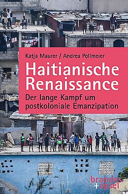 Kartonierter Einband Haitianische Renaissance von Katja Maurer, Andrea Pollmeier