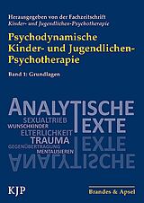 Kartonierter Einband Psychodynamische Kinder- und Jugendlichen-Psychotherapie von 