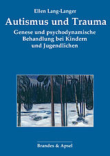 Paperback Autismus und Trauma von Ellen Lang-Langer