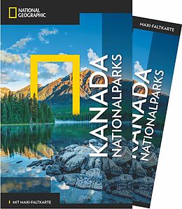 Kartonierter Einband NATIONAL GEOGRAPHIC Reiseführer Kanada Nationalparks mit Maxi-Faltkarte von 
