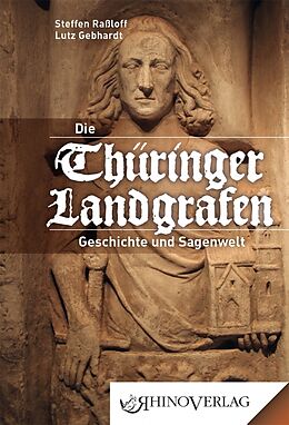 Fester Einband Thüringer Landgrafen von Steffen Raßloff, Lutz Gebhardt