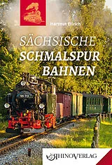 Fester Einband Sächsische Schmalspurbahnen von Hartmut Ellrich