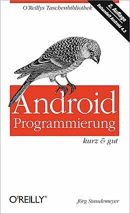 E-Book (epub) Android-Programmierung kurz &amp; gut von Jörg Staudemeyer
