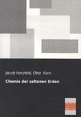 Kartonierter Einband Chemie der seltenen Erden von Jacob Herzfeld, Otto Korn