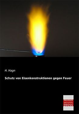 Kartonierter Einband Schutz von Eisenkonstruktionen gegen Feuer von H. Hagn