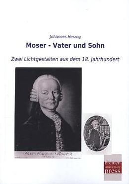 Kartonierter Einband Moser - Vater und Sohn von Johannes Herzog