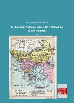 Kartonierter Einband Der Russisch-Türkische Krieg 1877-1878 auf der Balkan-Halbinsel von 
