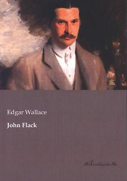 Kartonierter Einband John Flack von Edgar Wallace