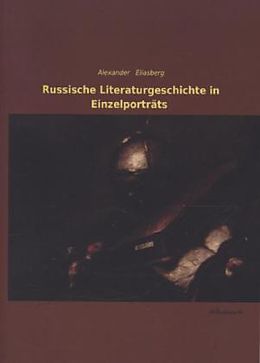Kartonierter Einband Russische Literaturgeschichte in Einzelporträts von Alexander Eliasberg