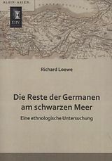 Kartonierter Einband Die Reste der Germanen am schwarzen Meer von Richard Loewe