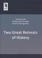 Kartonierter Einband (Kt) Two Great Retreats of History von George Grote