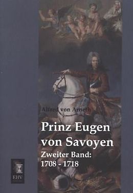 Kartonierter Einband Prinz Eugen von Savoyen von Alfred von Arneth