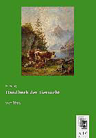 Kartonierter Einband Handbuch der Tierzucht von H. Settegast