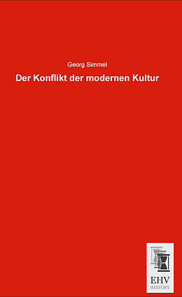 Kartonierter Einband Der Konflikt der modernen Kultur von Georg Simmel