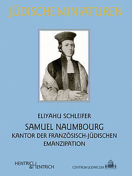 Kartonierter Einband Samuel Naumbourg von Eliyahu Schleifer