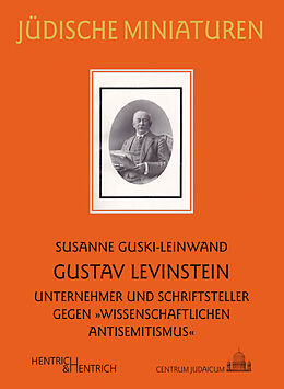 Kartonierter Einband Gustav Levinstein von Susanne Guski-Leinwand