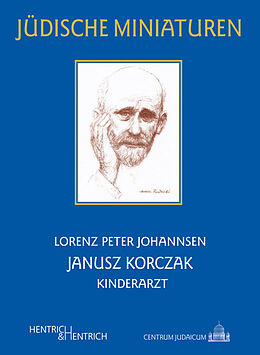 Kartonierter Einband Janusz Korczak von Lorenz Peter Johannsen
