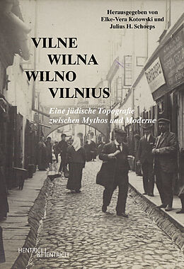 Paperback Vilne  Wilna  Wilno  Vilnius von Christoph Dieckmann, Margret Heitmann, Elke-Vera Kotowski