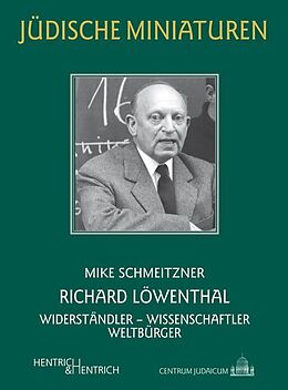 Kartonierter Einband Richard Löwenthal von Mike Schmeitzner