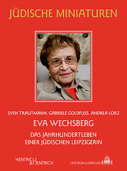 Kartonierter Einband Eva Wechsberg von Sven Trautmann, Gabriele Goldfuß, Andrea Lorz