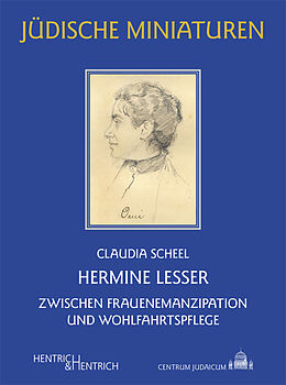 Kartonierter Einband Hermine Lesser von Claudia Scheel