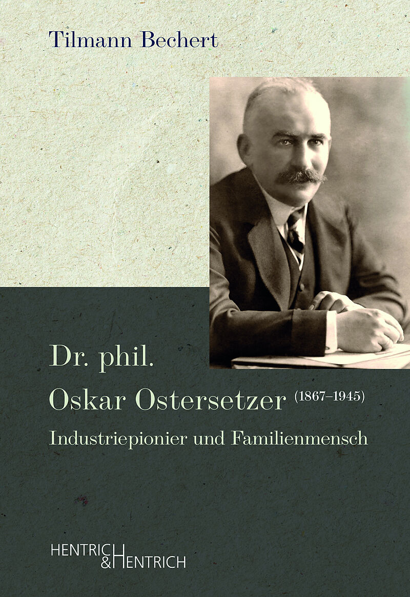 Dr. phil. Oskar Ostersetzer (18671945)