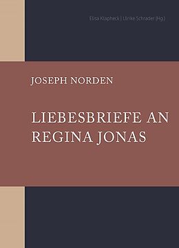 Fester Einband Liebesbriefe an Regina Jonas von Joseph Norden