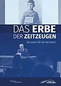E-Book (epub) Das Erbe der Zeitzeugen von 
