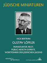 Kartonierter Einband (Kt) Gustav Löffler von Nick Betram