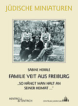 Kartonierter Einband (Kt) Familie Veit aus Freiburg von Sabine Herrie