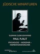 Kartonierter Einband Paul Plaut von Susanne Guski-Leinwand