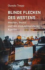 Kartonierter Einband Blinde Flecken des Westens von Gunda Trepp