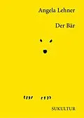 E-Book (epub) Der Bär von Angela Lehner