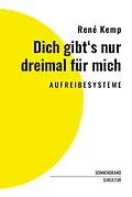 E-Book (epub) Dich gibt's nur dreimal für mich von René Kemp