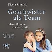 Audio Download Geschwister als Team von Schmidt, Nicola