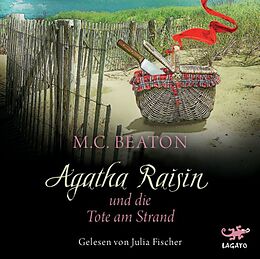 Audio CD (CD/SACD) Agatha Raisin und die Tote am Strand von M. C. Beaton