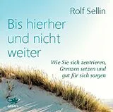 Digital Bis hierher und nicht weiter von Rolf Sellin