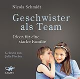 Audio CD (CD/SACD) Geschwister als Team von Nicola Schmidt