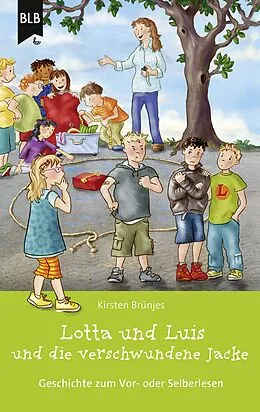 E-Book (epub) Lotta und Luis und die verschwundene Jacke von Kirsten Brünjes