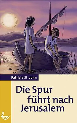 E-Book (epub) Die Spur führt nach Jerusalem von Patricia St. John