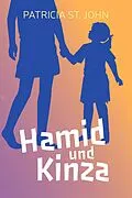 E-Book (epub) Hamid und Kinza von Patricia St. John