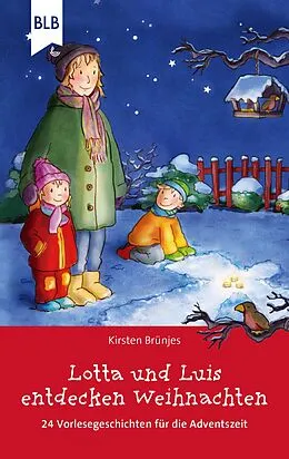 E-Book (epub) Lotta und Luis entdecken Weihnachten von Kirsten Brünjes