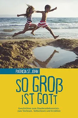 E-Book (epub) So groß ist Gott von Patricia St. John