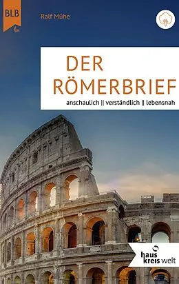 E-Book (epub) Der Römerbrief von Ralf Mühe