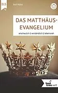 E-Book (epub) Das Matthäus-Evangelium von Ralf Mühe